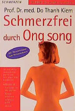 Schmerzfrei durch Ong song von Kiem,  Do Thanh