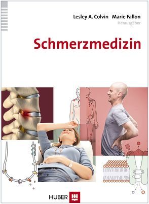 Schmerzmedizin von Colvin,  Lesley A., Fallon,  Marie, Villwock,  Ute