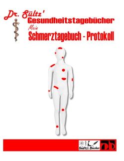 Schmerztagebuch – Schmerz Protokoll von Sültz