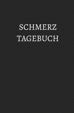 Schmerztagebuch von Hofstetter,  Marie