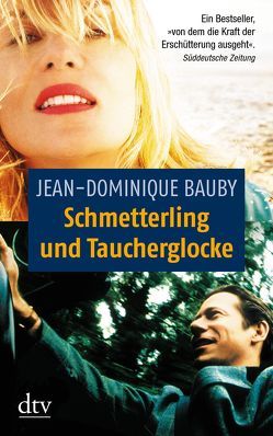 Schmetterling und Taucherglocke von Aumüller,  Uli, Bauby,  Jean-Dominique