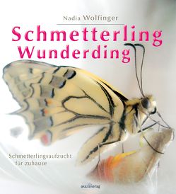 Schmetterling – Wunderding von Wolfinger,  Nadia