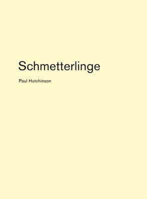 Schmetterlinge von Hutchinson,  Paul