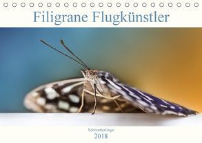 Schmetterlinge – Filigrane Flugkünstler (Tischkalender 2018 DIN A5 quer) von Mohrmann,  Dennis