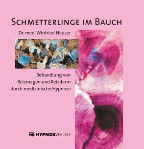 Schmetterlinge im Bauch von Häuser,  Winfried