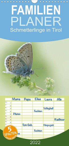 Schmetterlinge in Tirol 2018 – Familienplaner hoch (Wandkalender 2022 , 21 cm x 45 cm, hoch) von Leon