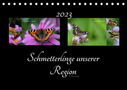 Schmetterlinge unserer Region (Tischkalender 2023 DIN A5 quer) von Schröder,  Diana