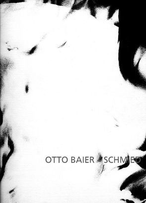 Schmied von Baier,  Otto, Leistl,  Christof