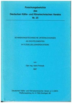 Schmierungstechnische Untersuchungen an Dichtelementen in Flügelzellenverdichtern von Picksak,  Aeint