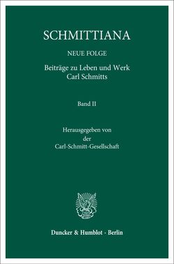 SCHMITTIANA. von Carl-Schmitt-Gesellschaft