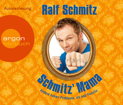 Schmitz‘ Mama von Schmitz,  Ralf