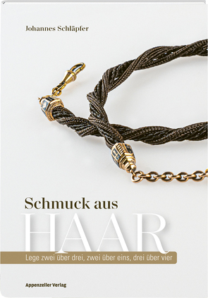 Schmuck aus Haar von Schläpfer,  Johannes