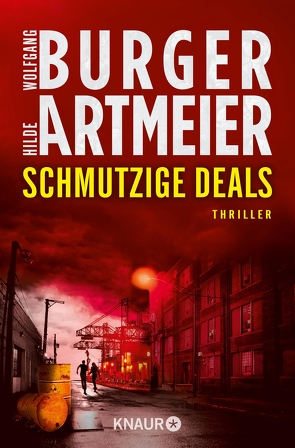 Schmutzige Deals von Artmeier,  Hilde, Burger,  Wolfgang