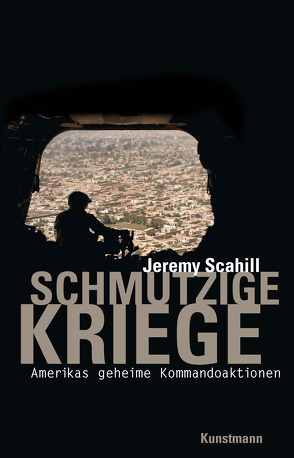 Schmutzige Kriege von Gockel,  Gabriele, Jendricke,  Bernhard, Scahill,  Jeremy, Schuhmacher,  Sonja, Zybak,  Maria