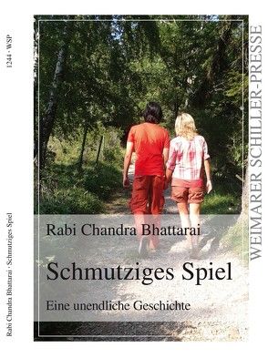 Schmutziges Spiel von Bhattarai,  Rabi Chandra