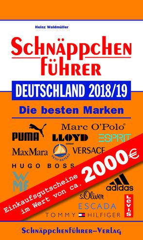 Schnäppchenführer Deutschland 2018/19 von Waldmüller,  Florian