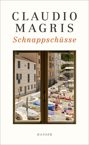 Schnappschüsse von Gschwend,  Ragni Maria, Magris,  Claudio