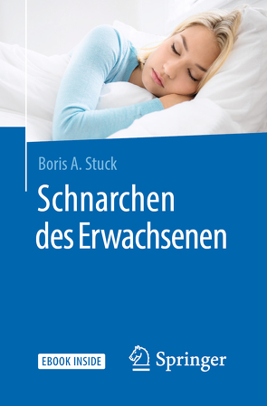 Schnarchen des Erwachsenen von Stuck,  Boris A.