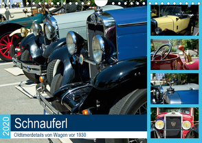 Schnauferl – Oldtimerdetails von Wagen vor 1930 (Wandkalender 2020 DIN A4 quer) von Marten,  Martina