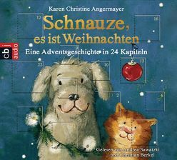 Schnauze, es ist Weihnachten von Angermayer,  Karen Christine, Berkel,  Christian, Sawatzki,  Andrea