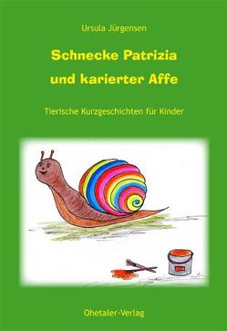 Schnecke Patricia und karierter Affe von Jürgensen,  Ursula