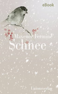 Schnee von Fermine,  Maxence, Schlitzer,  Monika