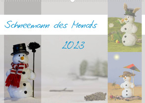 Schneemann des Monats 2023 (Wandkalender 2023 DIN A2 quer) von Schlögl,  Brigitte