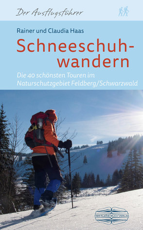 Schneeschuhwandern von Haas,  Claudia, Haas,  Rainer