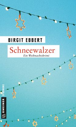 Schneewalzer von Ebbert,  Birgit