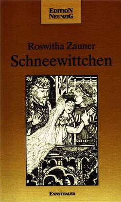 Schneewittchen von Zauner,  Roswitha