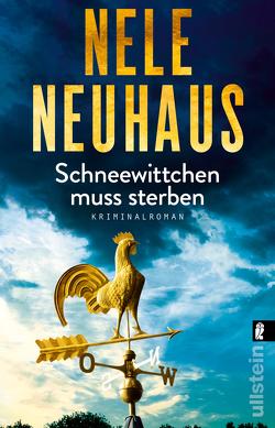 Schneewittchen muss sterben (Ein Bodenstein-Kirchhoff-Krimi 4) von Neuhaus,  Nele