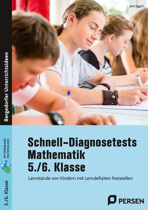 Schnell-Diagnosetests Mathematik 5./6. Klasse von Eggert,  Jens