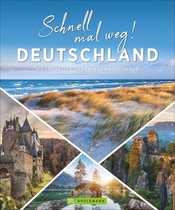 Schnell mal weg! Deutschland von Bayer,  Antje, Becker,  Eva, Engel,  Dorothée, Haafke,  Udo, Hoffmann,  Sibylle, Jenner,  Judith, Karl,  Roland F., Mentzel,  Britta, Ney,  Norbert, Peters,  Ulrike Katrin, Pietraszek,  Nadja, Piske,  Sandra, Rusch,  Barbara, Späth,  Anette, von Czarnowski,  Annette, Wiesner,  Linde, Winzker,  Thomas