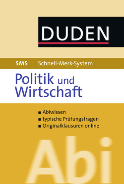 Schnell-Merk-System Abi Politik und Wirtschaft von Jöckel,  Peter, Schattschneider,  Jessica, Sprengkamp,  Heinz-Josef