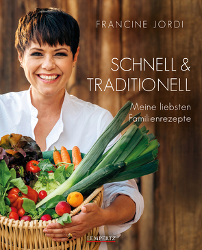 Schnell & Traditionell von Jordi,  Francine