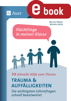 Schnelle Hilfe zum Thema Trauma u. Auffälligkeiten von Wiater,  Werner