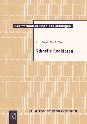 Schnelle Reaktoren von Palmer,  Ronald Geoffrey