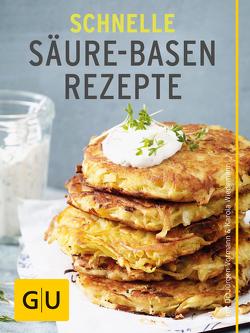 Schnelle Säure-Basen-Rezepte von Vormann,  Prof. Dr. Jürgen, Wiedemann,  Karola