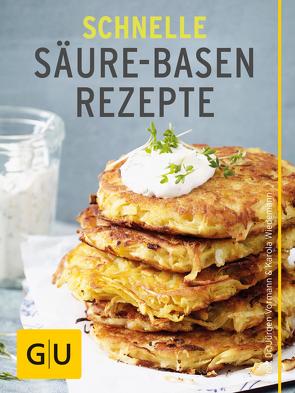 Schnelle Säure-Basen-Rezepte von Vormann,  Prof. Dr. Jürgen, Wiedemann,  Karola