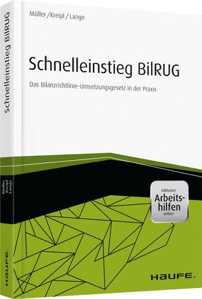 Schnelleinstieg BilRUG – inkl. Arbeitshilfen online von Kreipl,  Markus Philipp, Lange,  Tobias, Müller,  Stefan