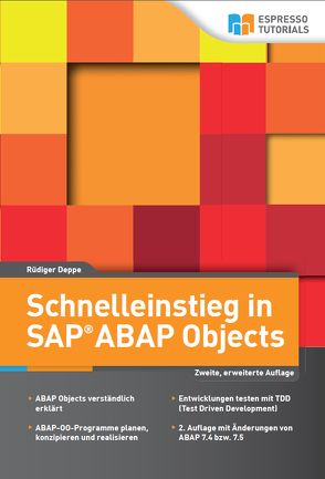 Schnelleinstieg in SAP ABAP Objects von Deppe,  Rüdiger