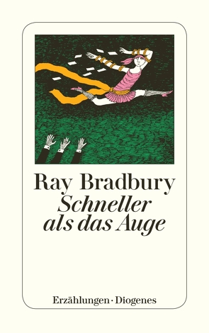 Schneller als das Auge von Bradbury,  Ray, Oeser,  Hans-Christian