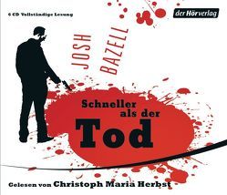 Schneller als der Tod von Bazell,  Josh, Herbst,  Christoph Maria, Kapohl,  Matthias