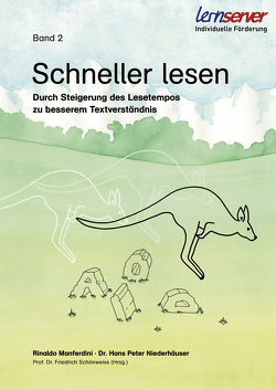 Schneller lesen – Band 2 von Dr. Niederhäuser,  Hans Peter, Manferdini,  Rinaldo