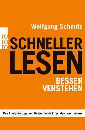 Schneller lesen – besser verstehen von Hasse,  Friedrich, Schmitz,  Wolfgang, Sösemann,  Britta