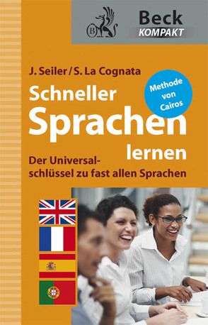 Schneller Sprachen lernen von La Cognata,  Sandra, Seiler,  Jens