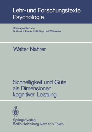 Schnelligkeit und Güte als Dimensionen kognitiver Leistung von Amelang,  Manfred, Nährer,  Walter