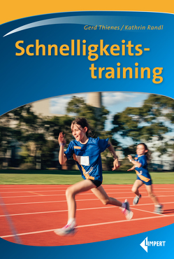 Schnelligkeitstraining von Randl,  Kathrin, Thienes,  Gerd