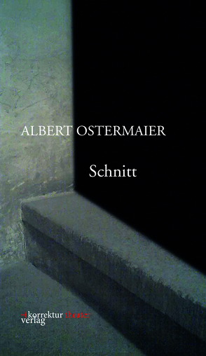 Schnitt von Ostermaier,  Albert