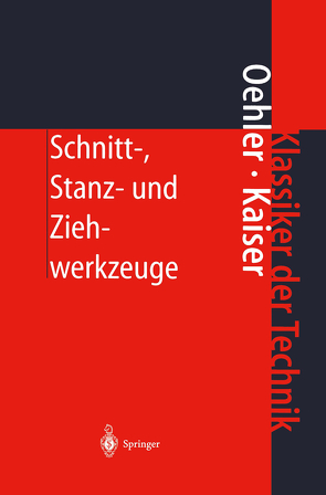 Schnitt-, Stanz- und Ziehwerkzeuge von Hoffmann,  H., Oehler,  G., Panknin,  W.